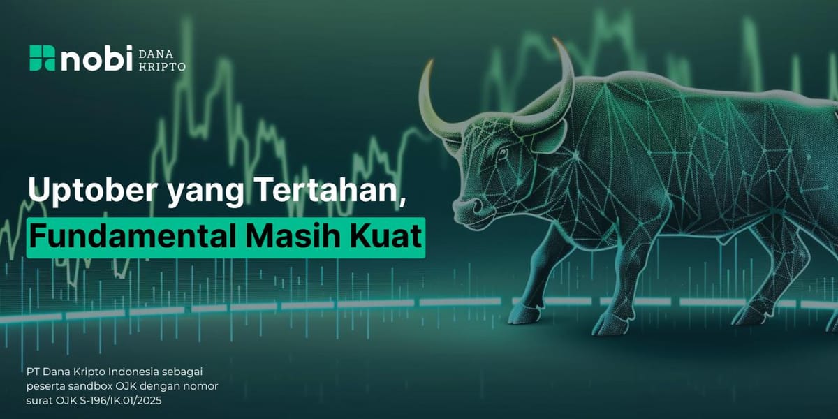 Kinerja NOBI Dana Kripto Bulan Oktober 2025: Uptober yang Tertahan, Fundamental Masih Kuat